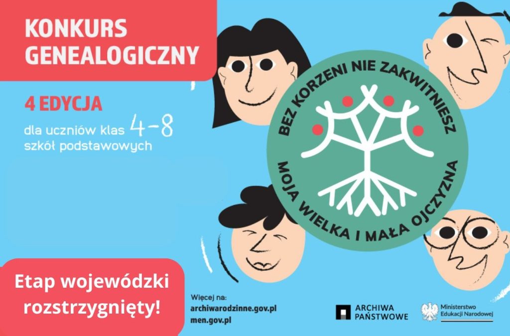 Grafika konkursu Bez korzeni nie zakwitniesz. Moja Wielka i Mała Ojczyzna