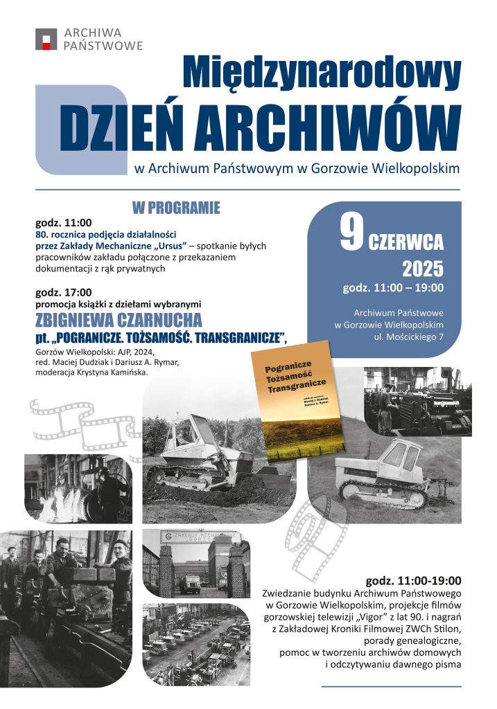 Plakat z archiwalnym zdjęciami z Ursusa i programem Międzynarodowego Dnia Archiwów