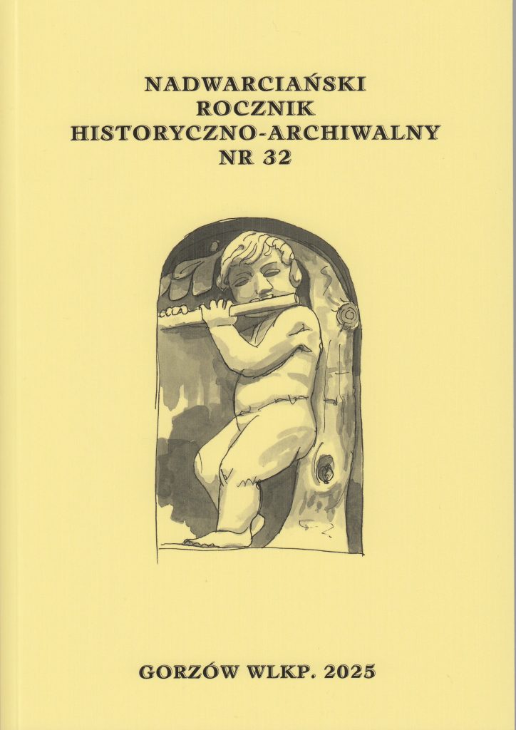 Okładka 32 tomu Nadwarciańskiego Rocznika Historyczno-Archiwalnego
